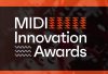 MIDI Innovation Awards logo, white text over a dark orange and black background with orange zigzag graphics.